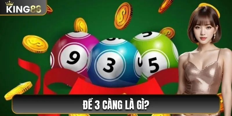 Đề 3 càng