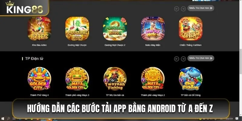 Hướng Dẫn Các Bước Tải App King88 Từ A đến Z Cho Bạn 2 Hướng dẫn các bước tải app bằng trình duyệt Android từ A đến Z