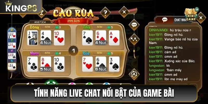 Tính năng live chat nổi bật của game bài