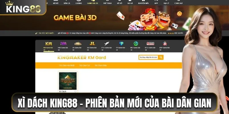 Xì Dách King88 - Phiên Bản Đỉnh Cao Của Game Bài Dân Gian 4 Xì dách King88